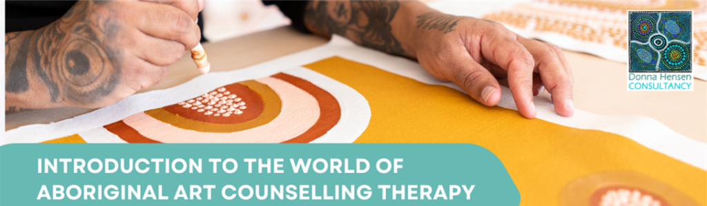 Introduction to Aboriginal Art Counselling Therapy